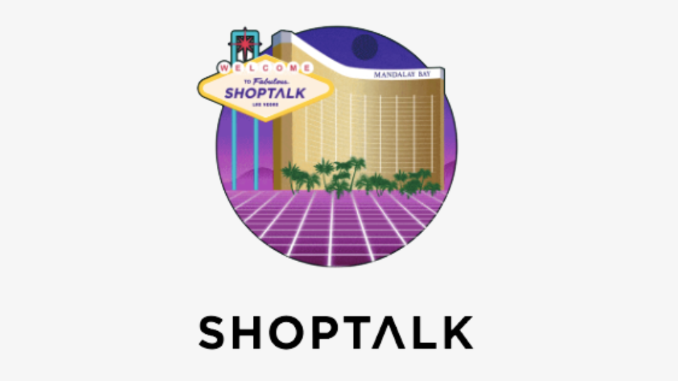 Shoptalk, March 2629, 2023, Las Vegas, Nevada Columbus Consulting
